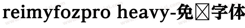 reimyfozpro heavy字体转换